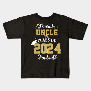 Proud uncle class of a 2024 graduate graduation Kids T-Shirt